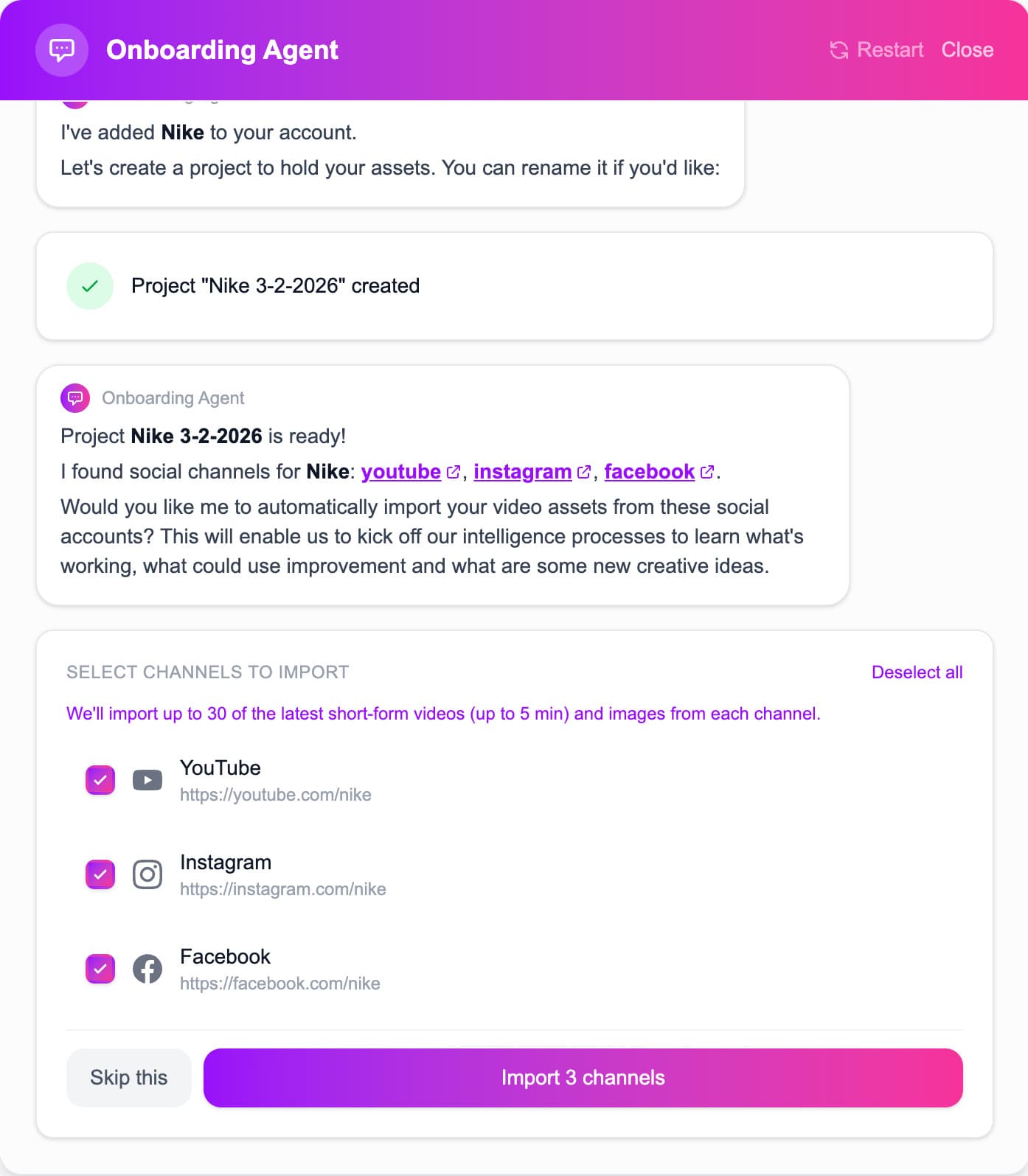 Type in your brand name to automatically import your creative assets using our Onboarding Agent